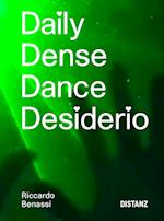 Daily Dense Dance Desiderio (DDDD)