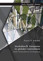 Interkulturelle Kompetenz Im Globalen Unternehmen