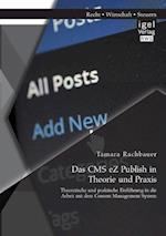 Das CMS EZ Publish in Theorie Und Praxis