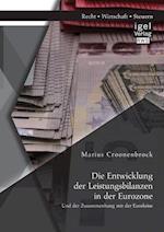 Die Entwicklung der Leistungsbilanzen in der Eurozone und der Zusammenhang mit der Eurokrise