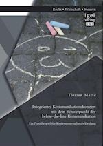 Integriertes Kommunikationskonzept mit dem Schwerpunkt der below-the-line Kommunikation: Ein Praxisbeispiel fur Kindersonnenschutzbekleidung