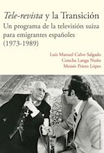 Tele-revista y la Transición