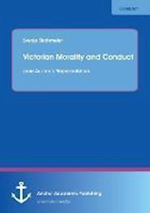 Victorian Morality and Conduct: Jane Austen´s Representation