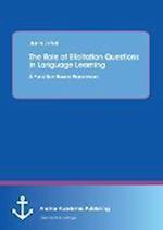 The Role of Elicitation Questions in Language Learning: A Function-Based Framework