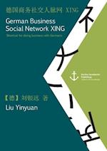 German Business Social Network XING: Shortcut for doing business with Germans (published in Mandarin)