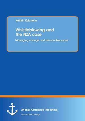 Whistleblowing and the NZA case