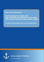 Human Exposure to Arsenic and Other Potentially Toxic Metals in Some Waters of Biu Volcanic Province, North-Eastern Nigeria: The effect of leaching from rocks into surrounding waters