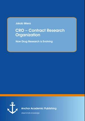 CRO - Contract Research Organization: How Drug Research is Evolving