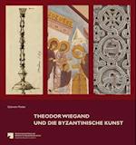 Theodor Wiegand Und Die Byzantinische Kunst
