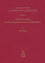 Verhinderte Ritter in Der Deutschen Literatur Des Mittelalters