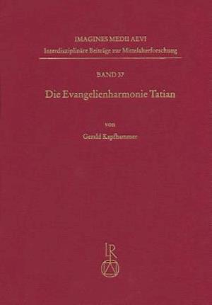 Die Evangelienharmonie Tatian
