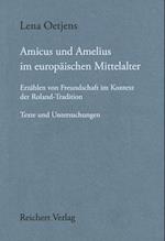 Amicus Und Amelius Im Europaischen Mittelalter