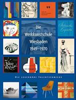 Die Werkkunstschule Wiesbaden 1949-1970