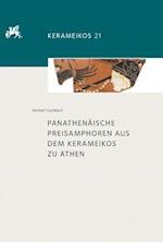 Panathenaische Preisamphoren Aus Dem Kerameikos Zu Athen