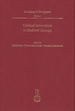 Cultural Interactions in Medieval Georgia