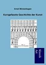 Kurzgefasste Geschichte der Kunst