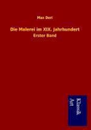 Die Malerei im XIX. Jahrhundert