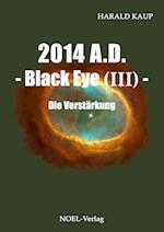 2014 A.D. - Black Eye (Band III)