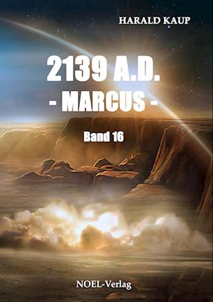 2139 A.D. - Marcus -