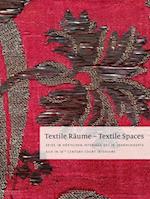 Textile Raume - Textile Spaces