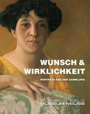 Wunsch & Wirklichkeit