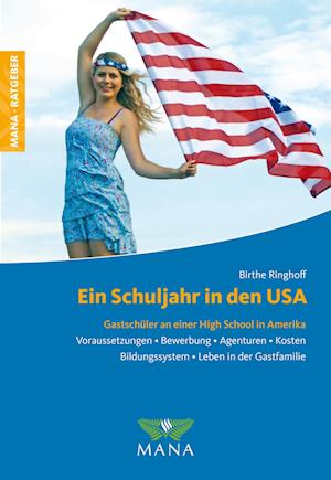 Ein Schuljahr in den USA