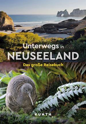 KUNTH Unterwegs in Neuseeland