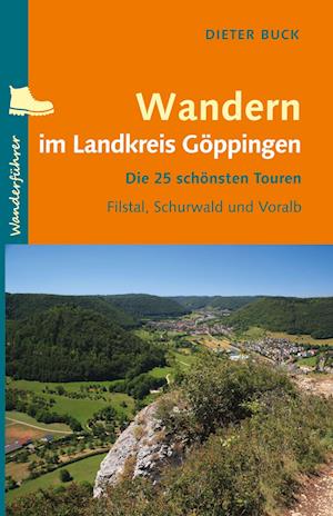 Wandern im Landkreis Göppingen