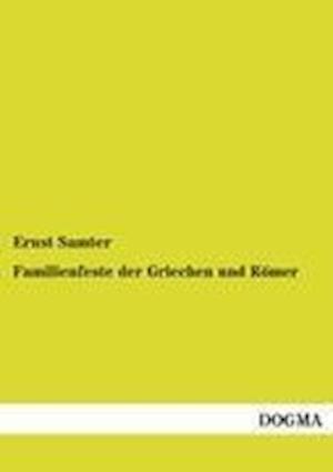 Familienfeste Der Griechen Und Romer