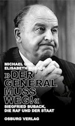 "Der General muss weg!"