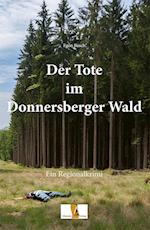 Der Tote im Donnersberger Wald