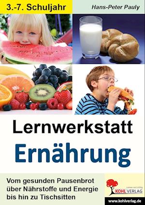 Lernwerkstatt Ernährung