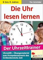 Die Uhr lesen lernen