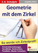 Geometrie mit dem Zirkel