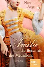 Amélie und die Botschaft des Medaillons