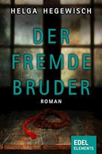 Der fremde Bruder