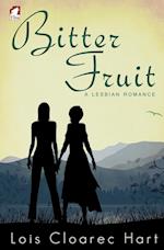 Bitter Fruit - A Lesbian Romance