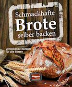 Schmackhafte Brote selber backen