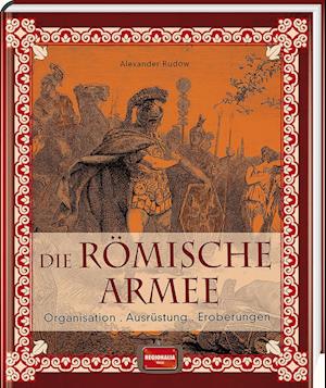 Die römische Armee