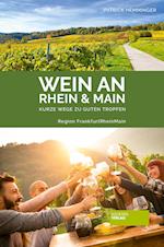 Wein an Rhein und Main