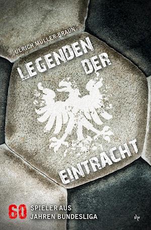 Legenden der Eintracht