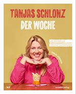 Tanjas Schlonz der Woche