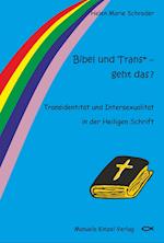 Bibel und Trans* - geht das ?