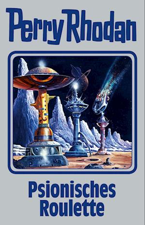 Perry Rhodan 146. Psionisches Roulette