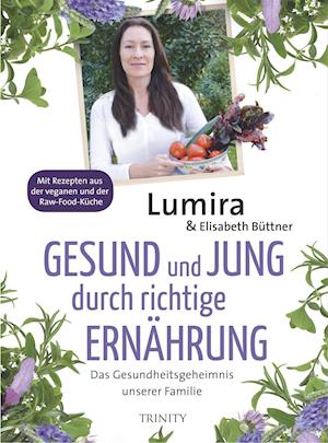 Gesund und jung durch richtige Ernährung