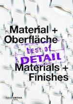 best of DETAIL Material + Oberfläche/ best of DETAIL Materials + Finishes