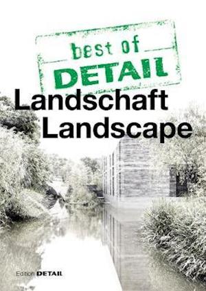 best of DETAIL: Landschaft/Landscape