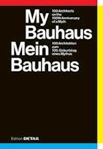 My Bauhaus - Mein Bauhaus