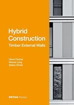 Hybrid Construction – Timber External Walls