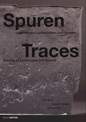 Spuren / Traces